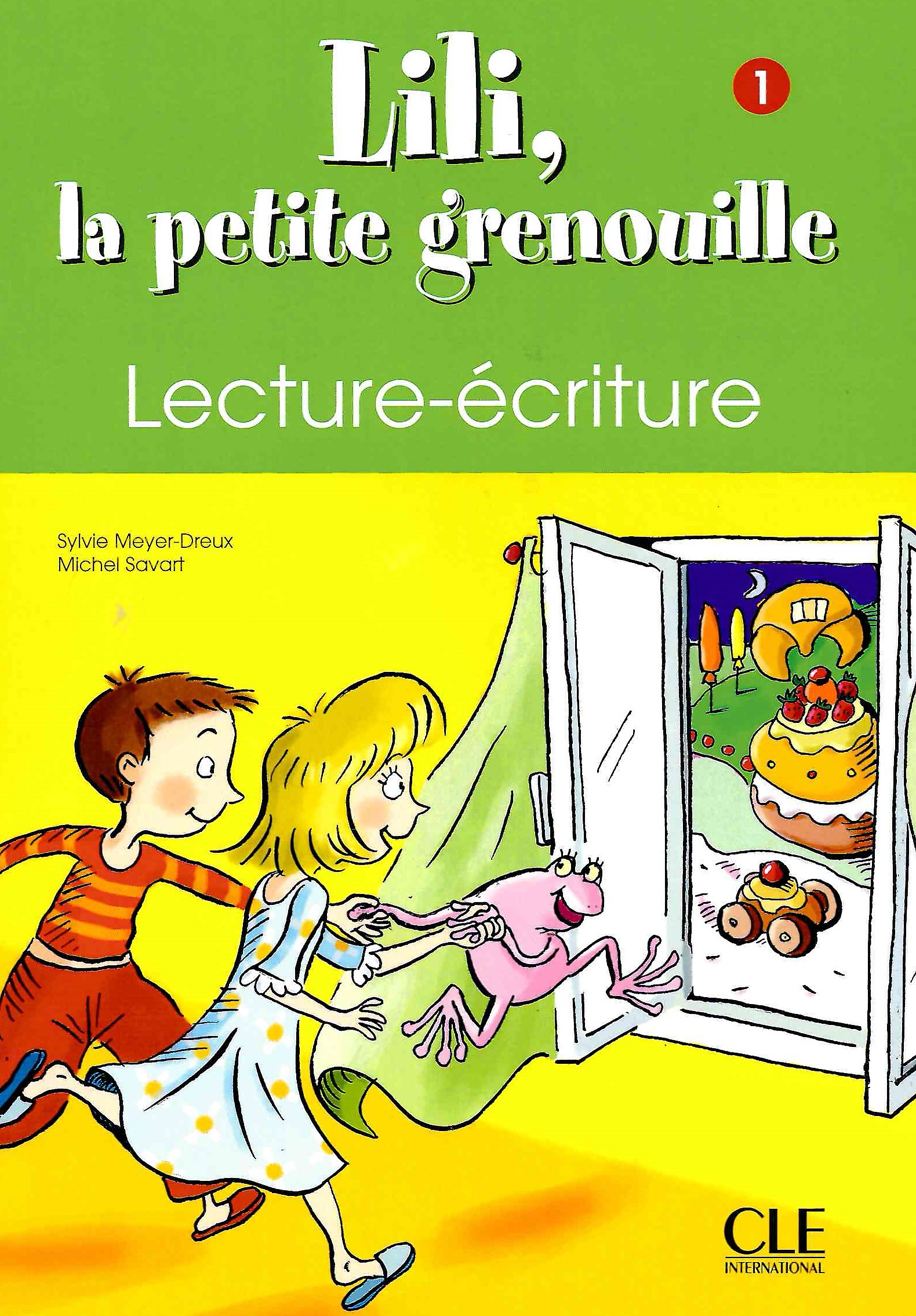 Lili, la petite grenouille 1 Lecture-ecriture / Прописи