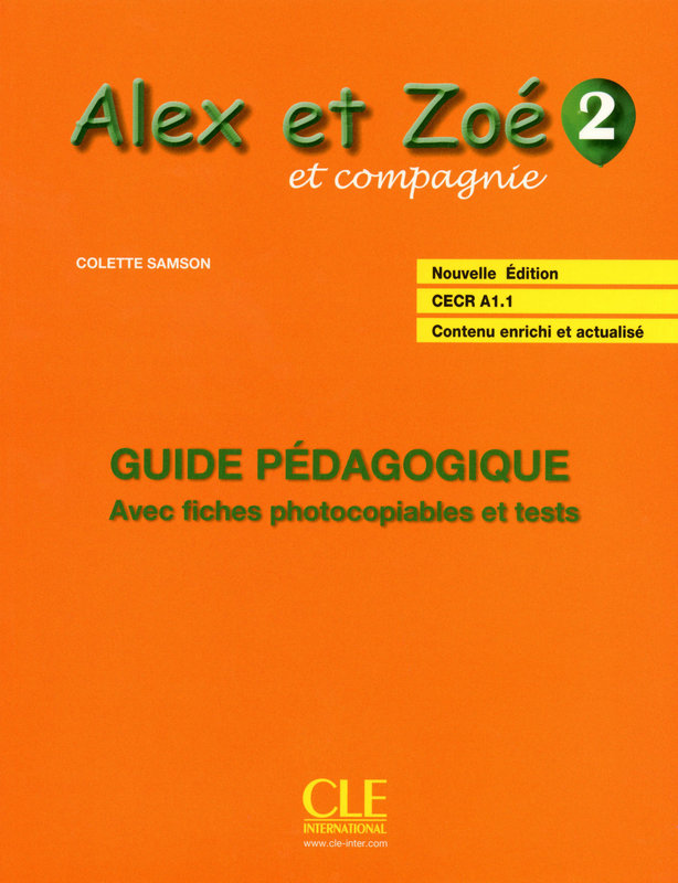 Alex et Zoe 2 Guide Pedagogique / Книга для учителя