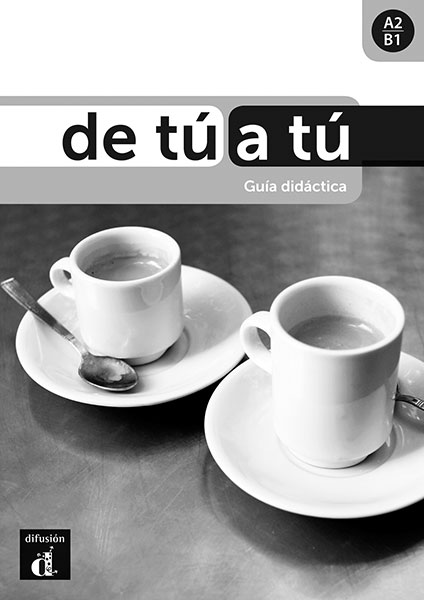 De tu a tu Guia didactica / Книга для учителя