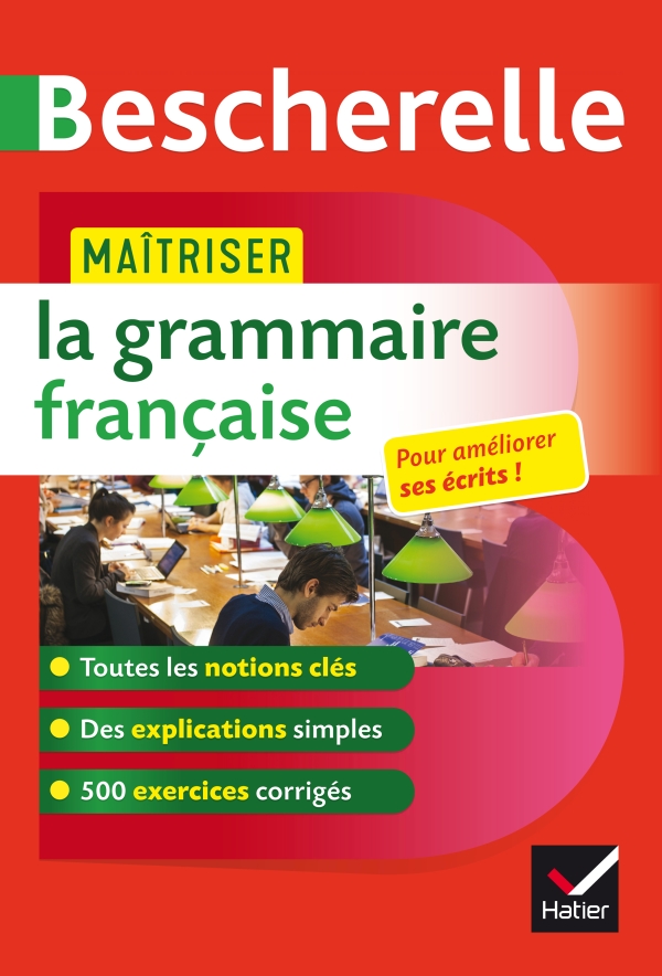 Bescherelle Maitriser la grammaire francaise / Учебник
