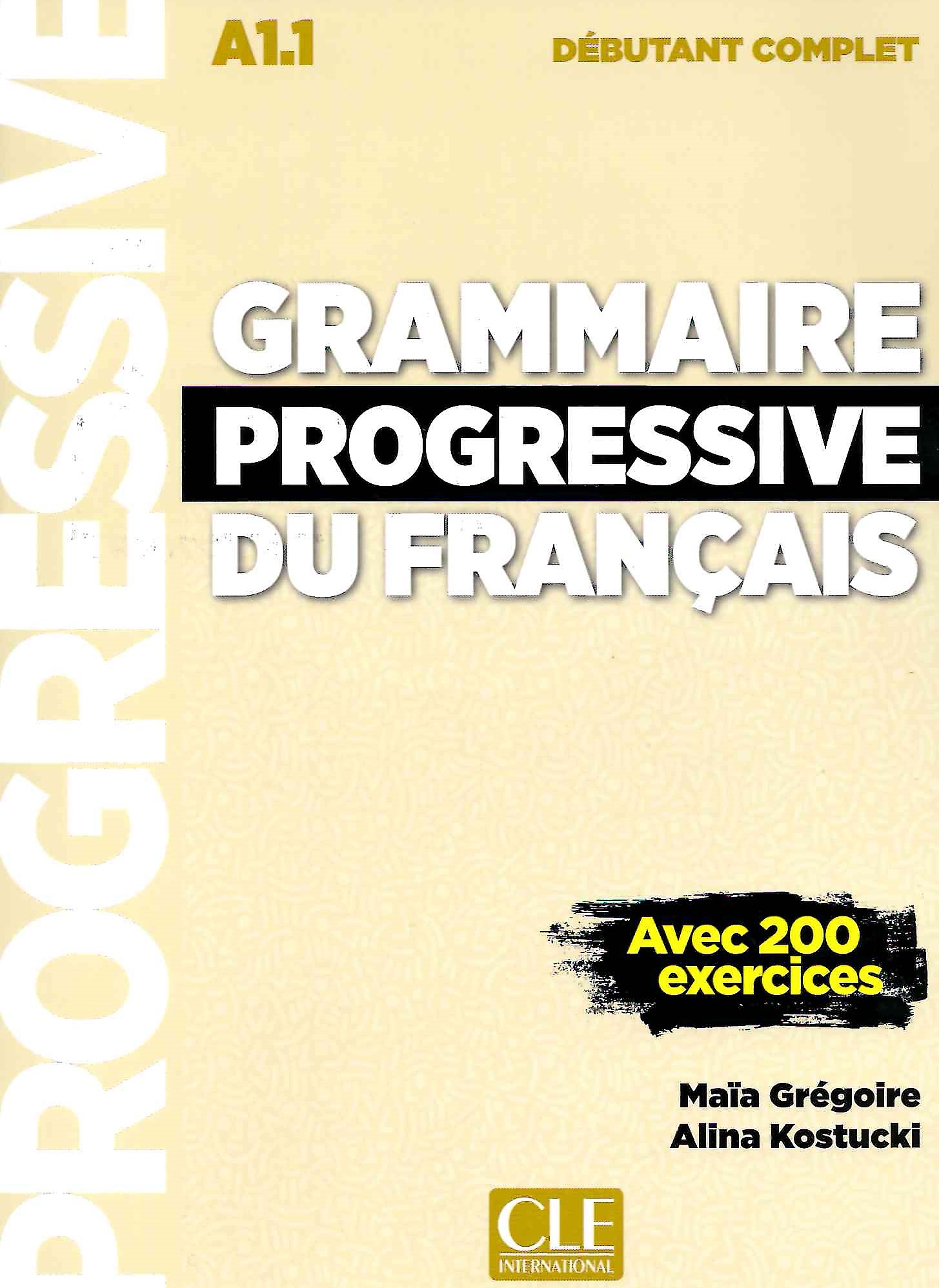 Grammaire Progressive du Francais (3e edition) Debutant complet Livre + Audio CD / Учебник