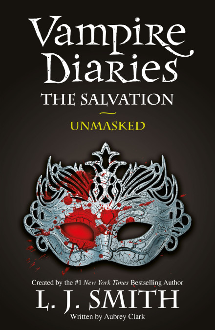 The Vampire Diaries: The Salvation. Unmasked