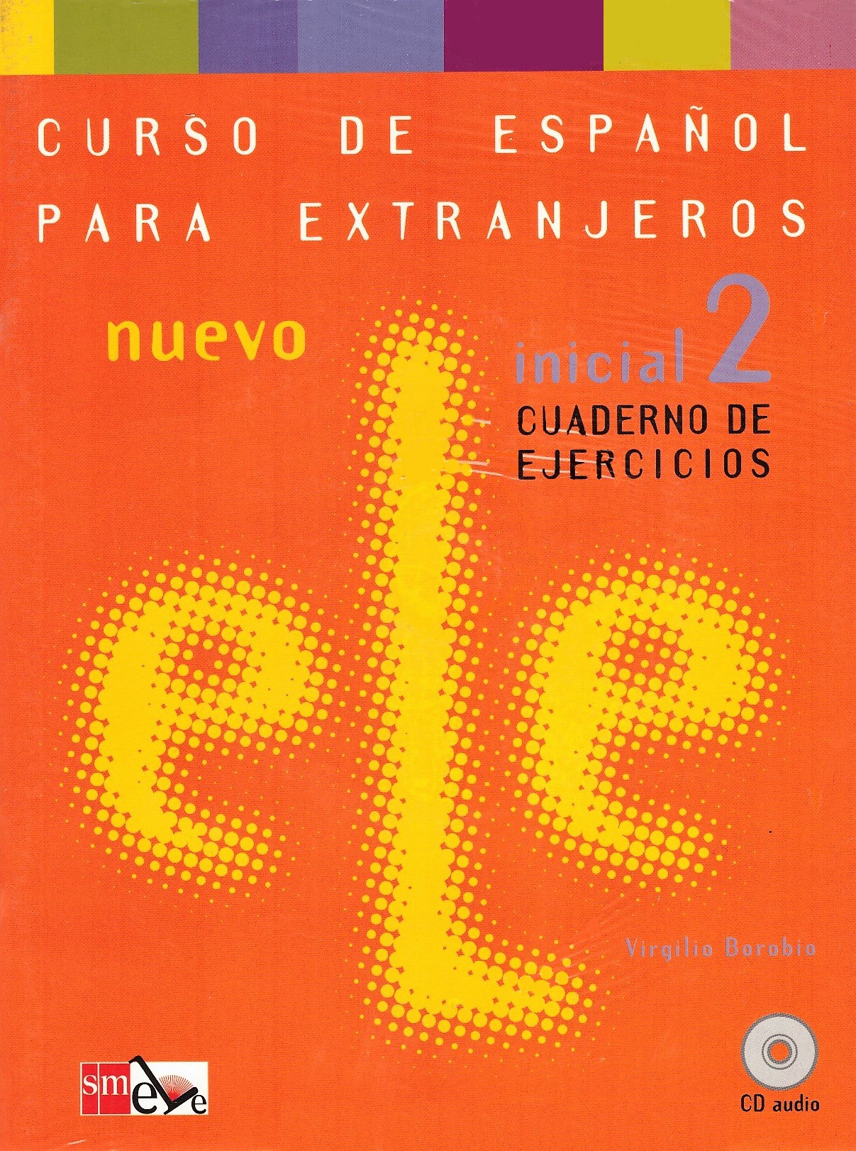 Nuevo Ele 2 Cuaderno de Ejercicios + Audio CD / Рабочая тетрадь