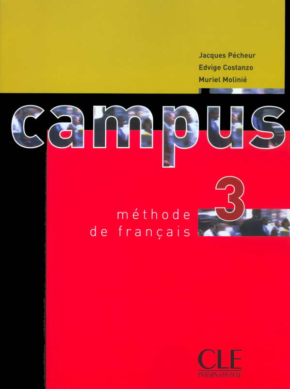 Campus 3 Methode de francais / Учебник
