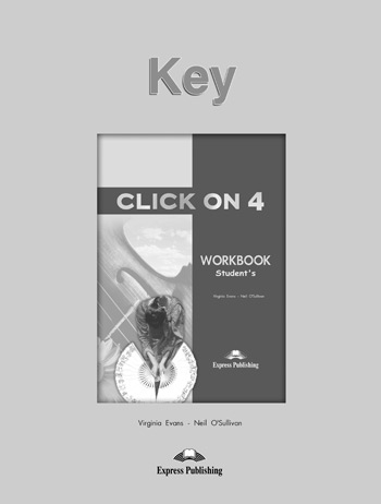 Click On 4 Workbook Key / Ответы к рабочей тетради