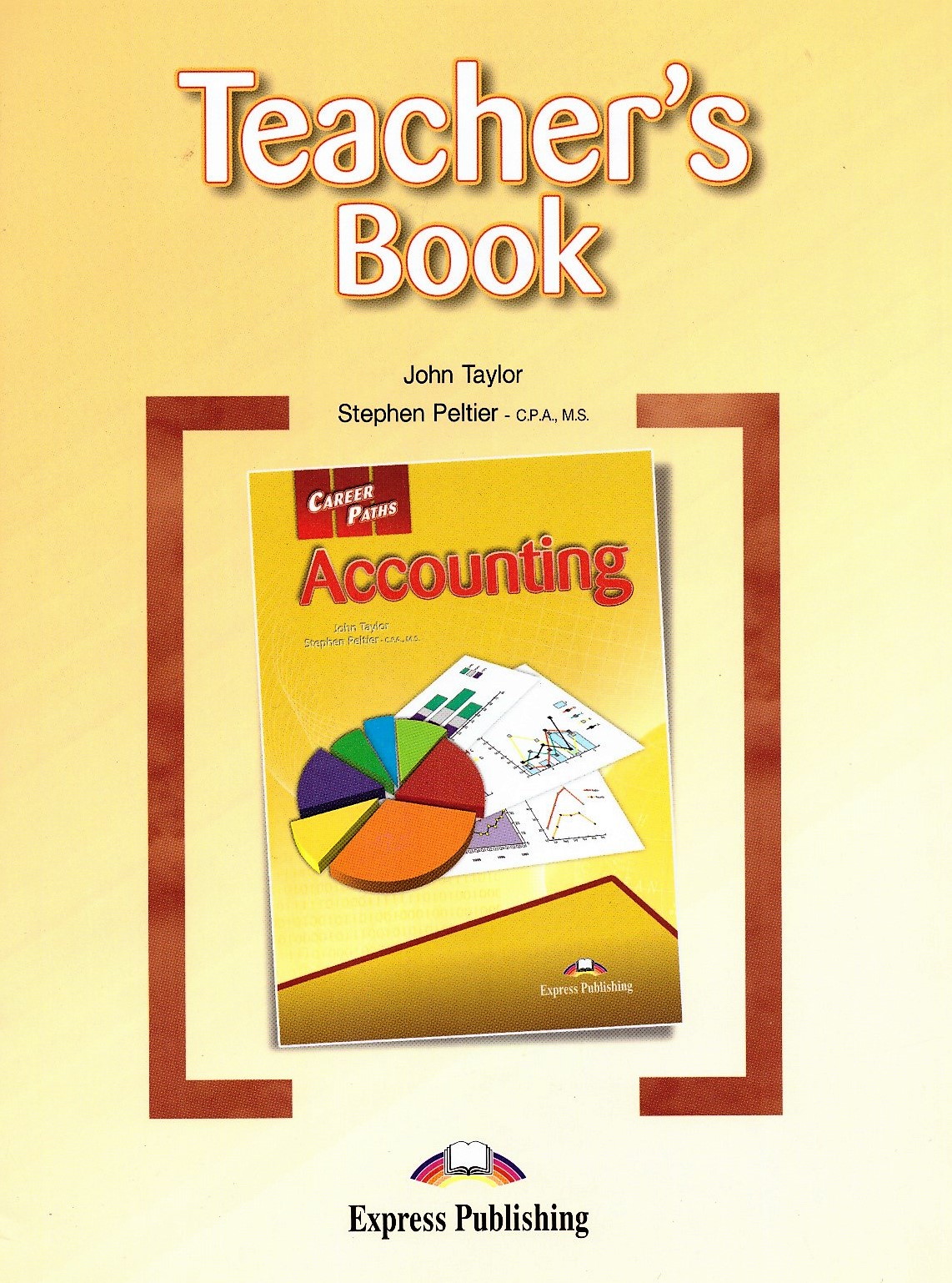 Career Paths Accounting Teacher's Book / Ответы