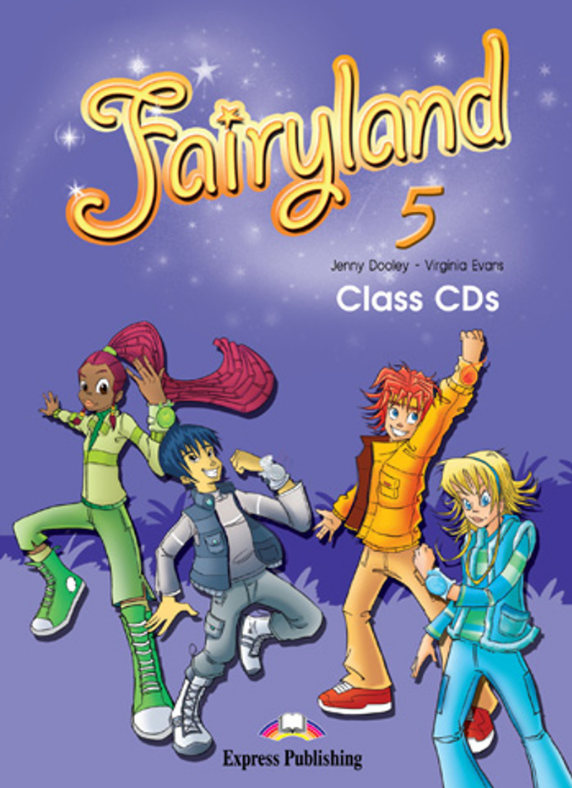 Fairyland 5 Class CDs / Аудиодиски для работы в классе