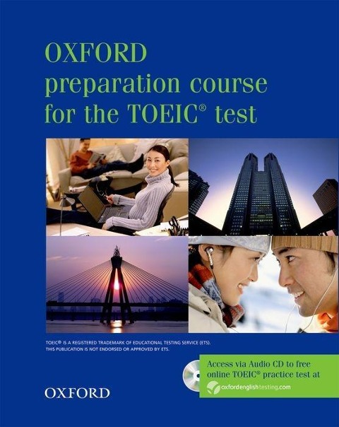 Oxford preparation course for the TOEIC test Pack / Учебник + тесты + аудиодиски