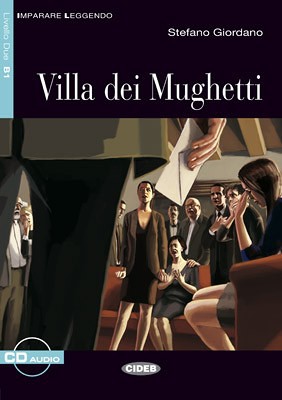 Villa dei Mughetti + Audio CD