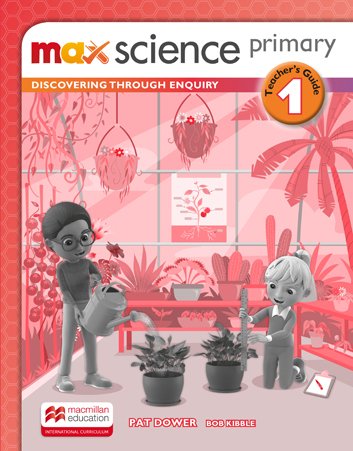 Max Science primary 1 Teacher’s Guide / Книга для учителя