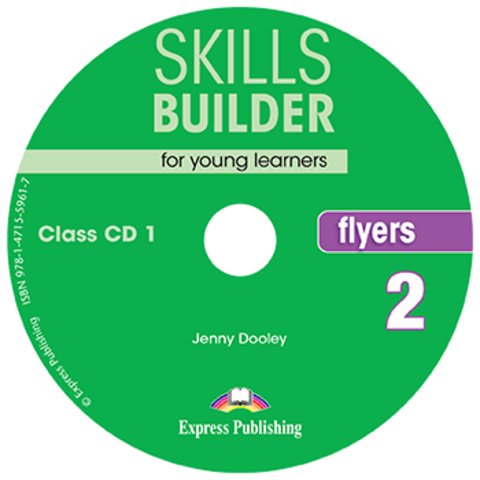 Skills Builder (Revised edition) Flyers 2 Class CDs / Аудиодиски