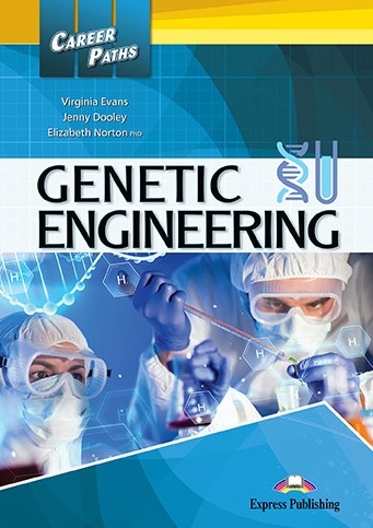 Career Paths Genetic Engineering Student's Book + Digibook App / Учебник + онлайн-код