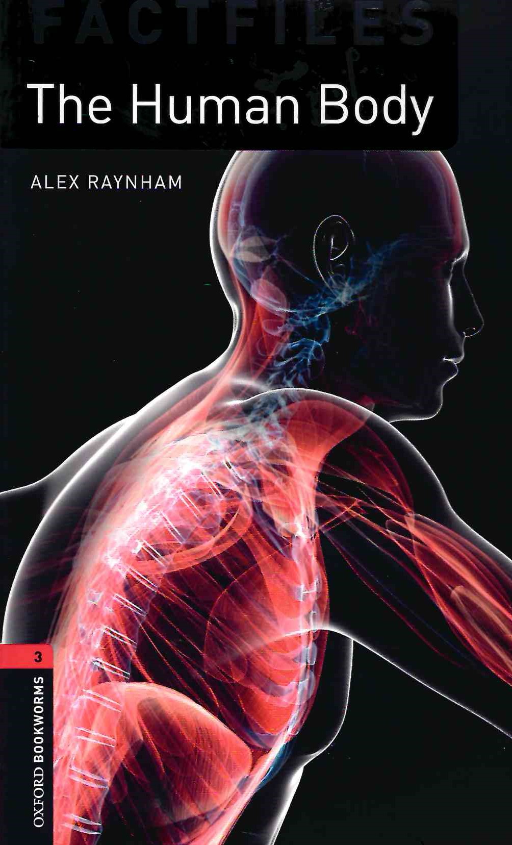 Oxford Bookworms: The Human Body