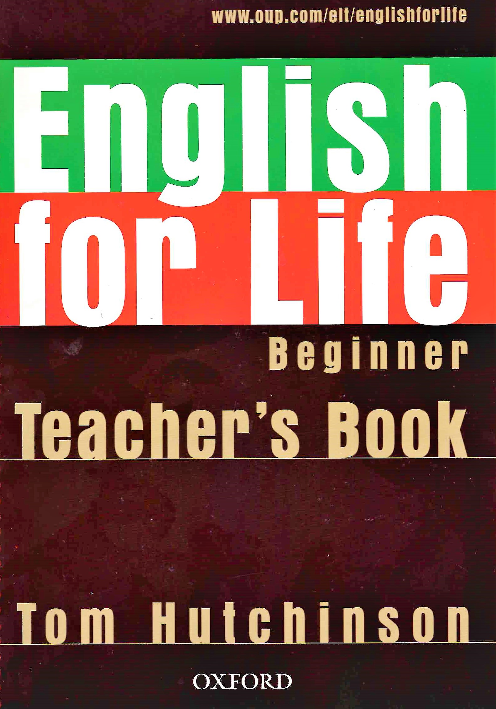 English for Life Beginner Teacher's Book / Книга для учителя