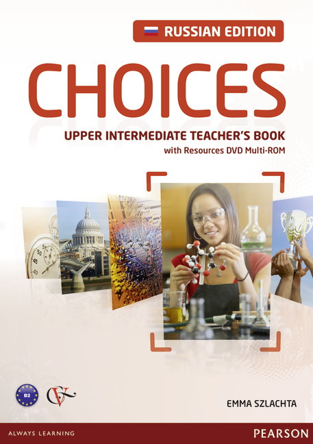 Choices Upper-Intermediate Teacher's Book + DVD Multi-ROM / Книга для учителя