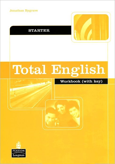 Total English Starter Workbook + key / Рабочая тетрадь + ответы