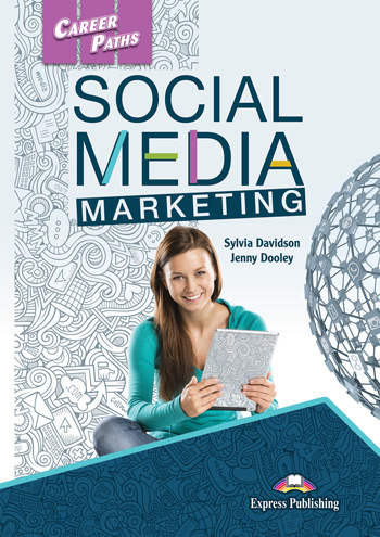 Career Paths Social Media Marketing Student’s Book + Digibook / Учебник + онлайн-код