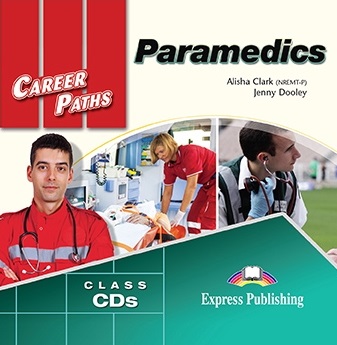 Career Paths Paramedics Class Audio CDs (2) / Аудио диски
