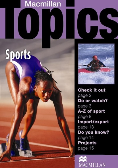 Macmillan Topics Beginner Plus Sports / Учебник