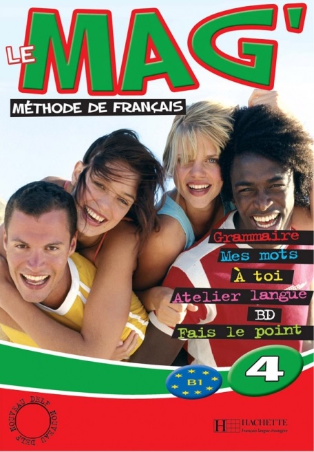 Le Mag' 4 Methode de francais / Учебник