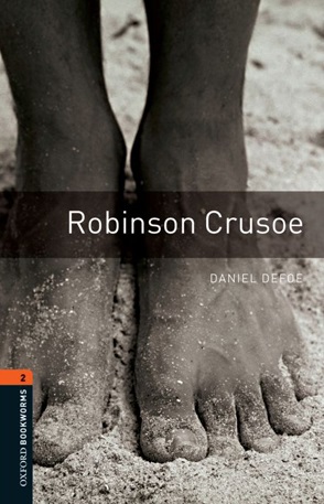 Oxford Bookworms: Robinson Crusoe + Audio