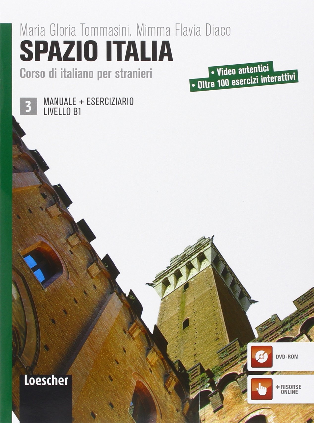 Spazio Italia 3 Manuale + Eserciziario + DVD-ROM / Учебник + видеодиск