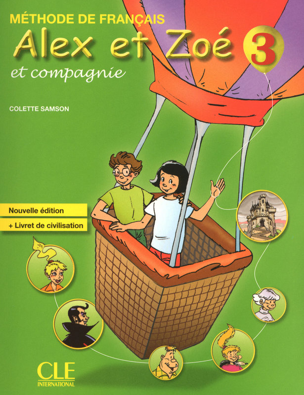 Alex et Zoe 3 Livre de l'eleve + Livret de civilisation / Учебник