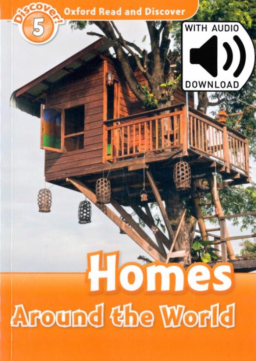 Oxford Read and Discover. Level 5. Homes Around the World Audio Pack - 1