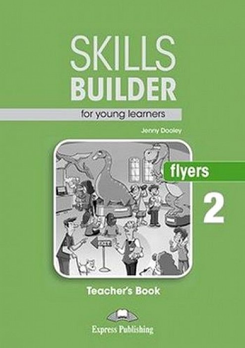 Skills Builder (Revised edition) Flyers 2 Teacher's Book / Книга для учителя
