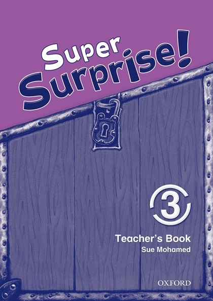 Super Surprise! 3 Teacher's Book / Книга для учителя