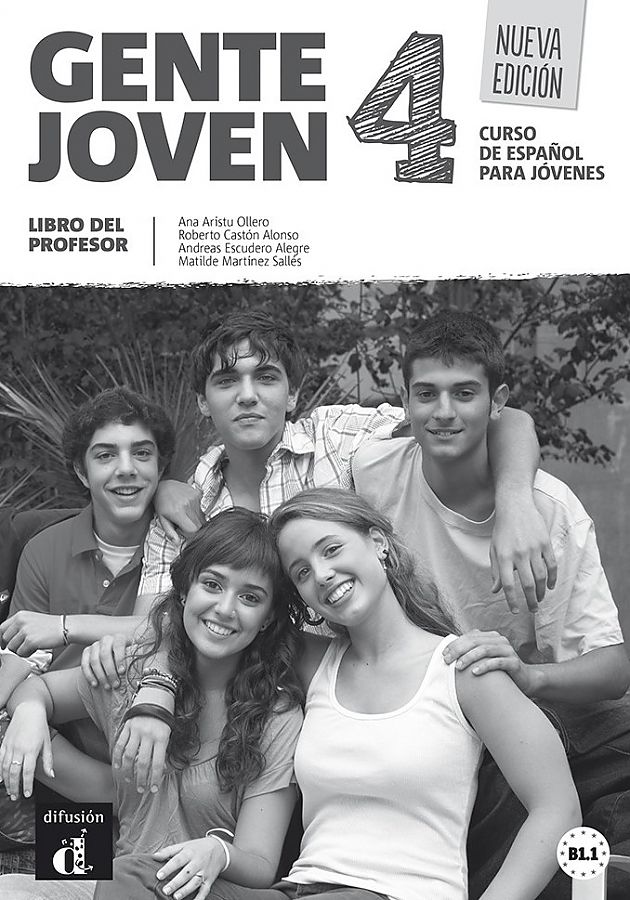 Gente joven (Nueva Edicion) 4 Libro del professor / Книга для учителя