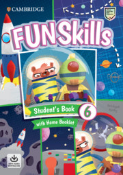 Fun Skills 6 Student's Book / Учебник