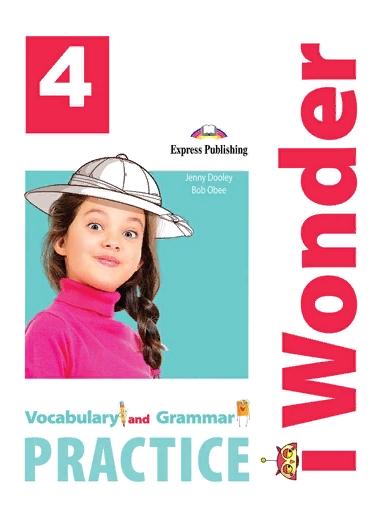 i-Wonder 4 Vocabulary and Grammar Practice / Сборник упражнений