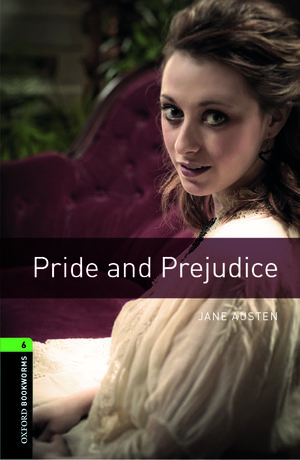 Oxford Bookworms: Pride and Prejudice + Audio