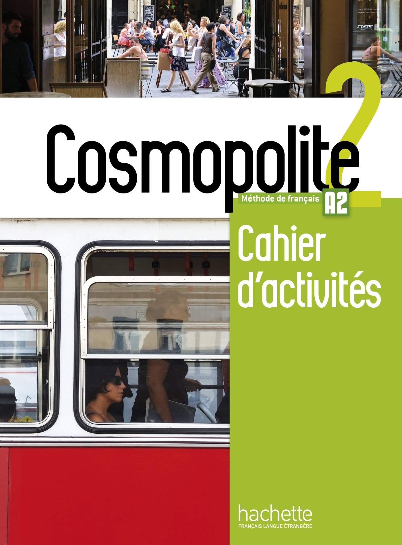 Cosmopolite 2 Cahier d'activites + Audio CD / Рабочая тетрадь