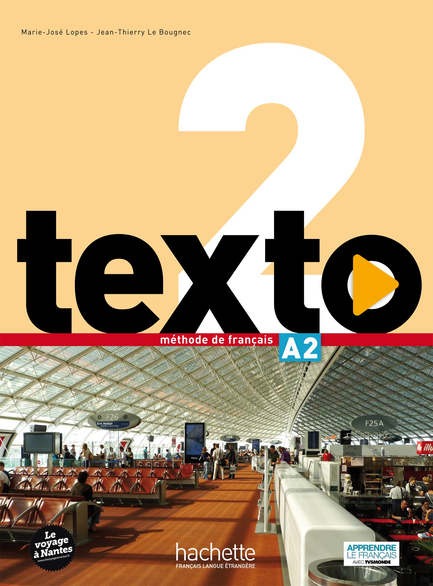 Texto 2 Methode de francais + DVD-ROM / Учебник