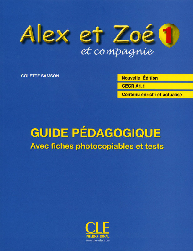 Alex et Zoe 1 Guide Pedagogique / Книга для учителя
