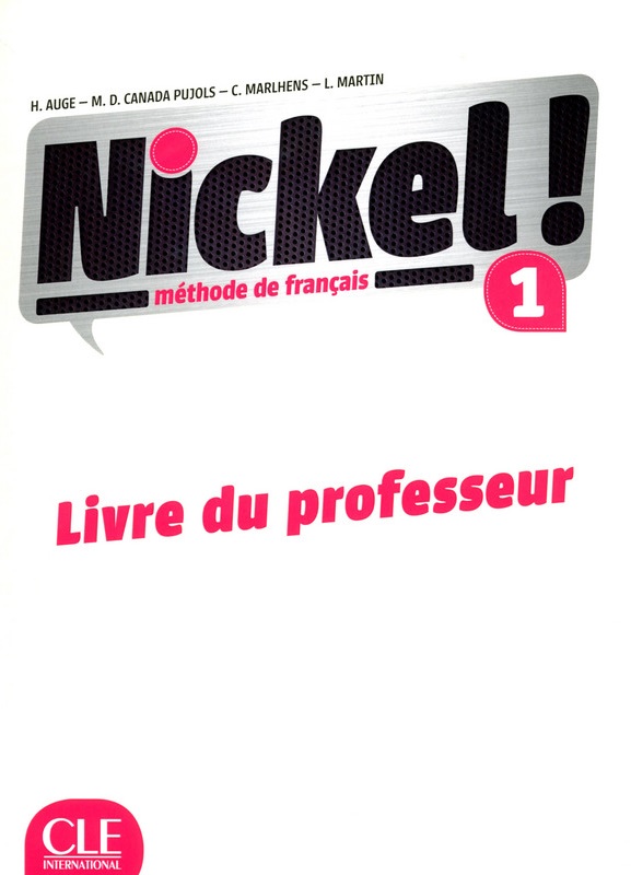 Nickel! 1 Guide pedagogique / Книга для учителя