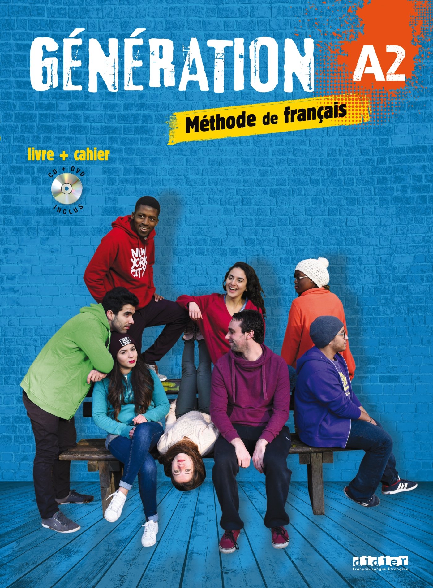 Generation A2 Methode de francais / Учебник