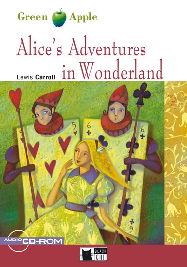 Alice’s Adventures In Wonderland + Audio CD-ROM