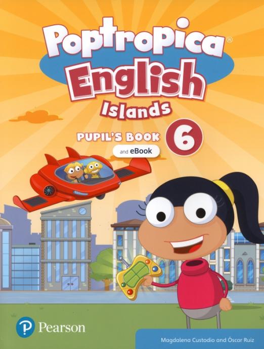 Poptropica English Islands 6 Pupil's Book + ebook / Учебник с электронной версией