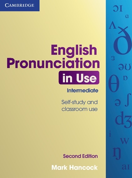 English Pronunciation in Use (Second Edition) Intermediate + Answers / Учебник + ответы