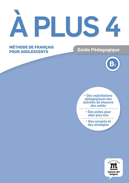 A plus 4 Guide pedagogique / Книга для учителя