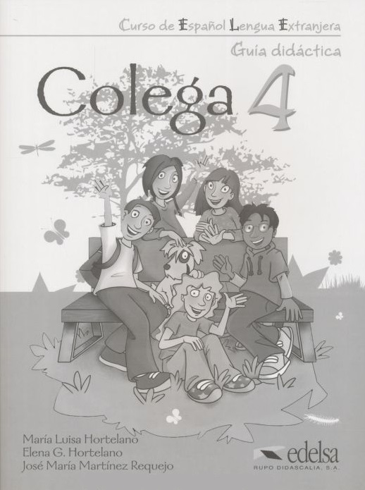 Colega 4 Guia didactica / Книга для учителя