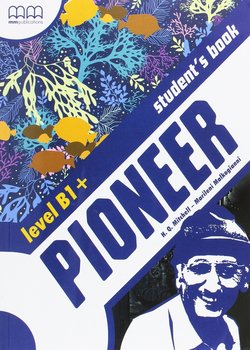 Pioneer B1+ Student’s Book / Учебник