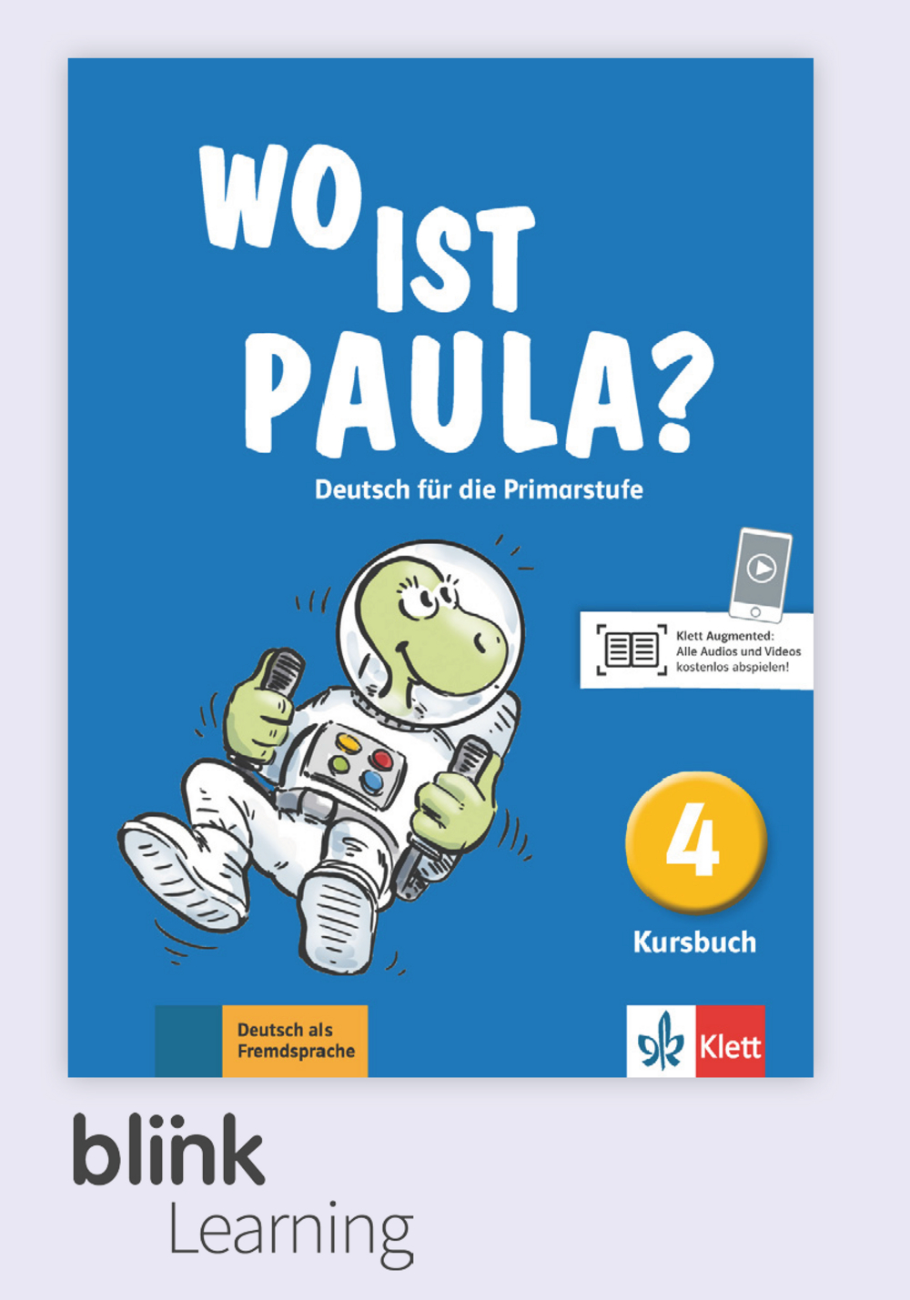 Wo ist Paula? 4 Digital Kursbuch fur Lernende / Цифровой учебник для ученика