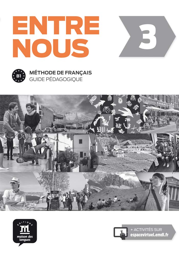 Entre nous 3 Guide pedagogique / Книга для учителя