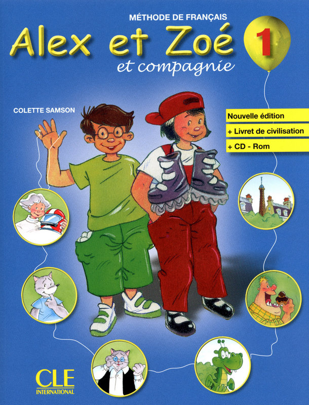 Alex et Zoe 1 Livre de l'eleve + Livret de civilisation + CD-ROM / Учебник