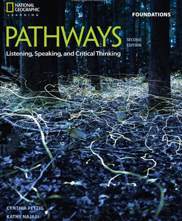 Pathways (2nd Edition) Foundations Listening, Speaking, and Critical Thinking + Online Workbook / Учебник + онлайн тетрадь