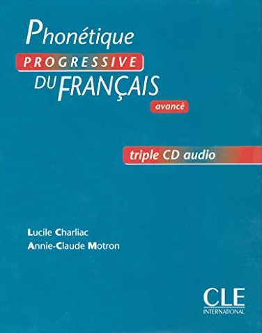 Phonetique Progressive du Francais Avance Audio CDs - 1